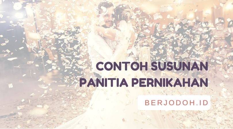 Susunan Panitia Pernikahan