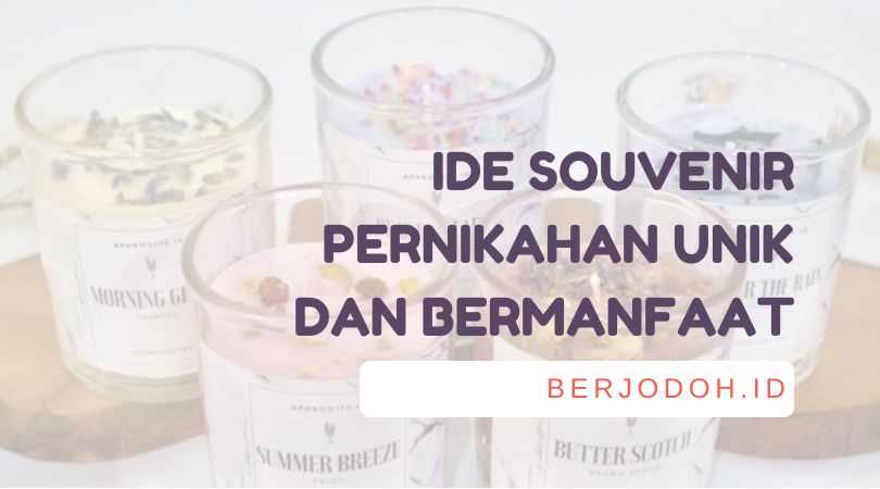 Ide Souvenir Pernikahan Unik Dan Bermanfaat Berjodoh 3202